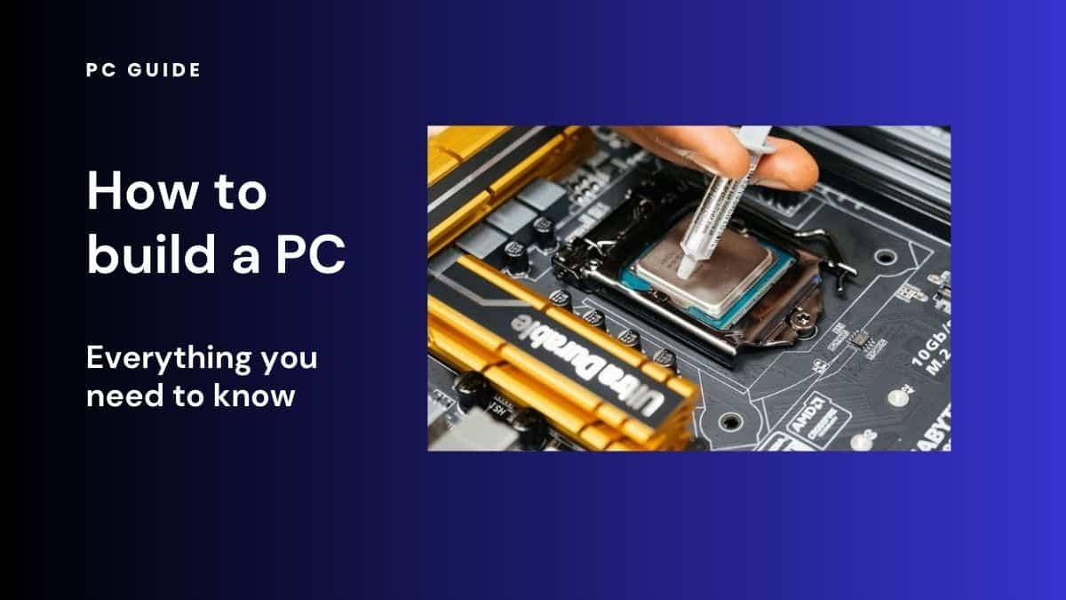 How to build a PC - title hero