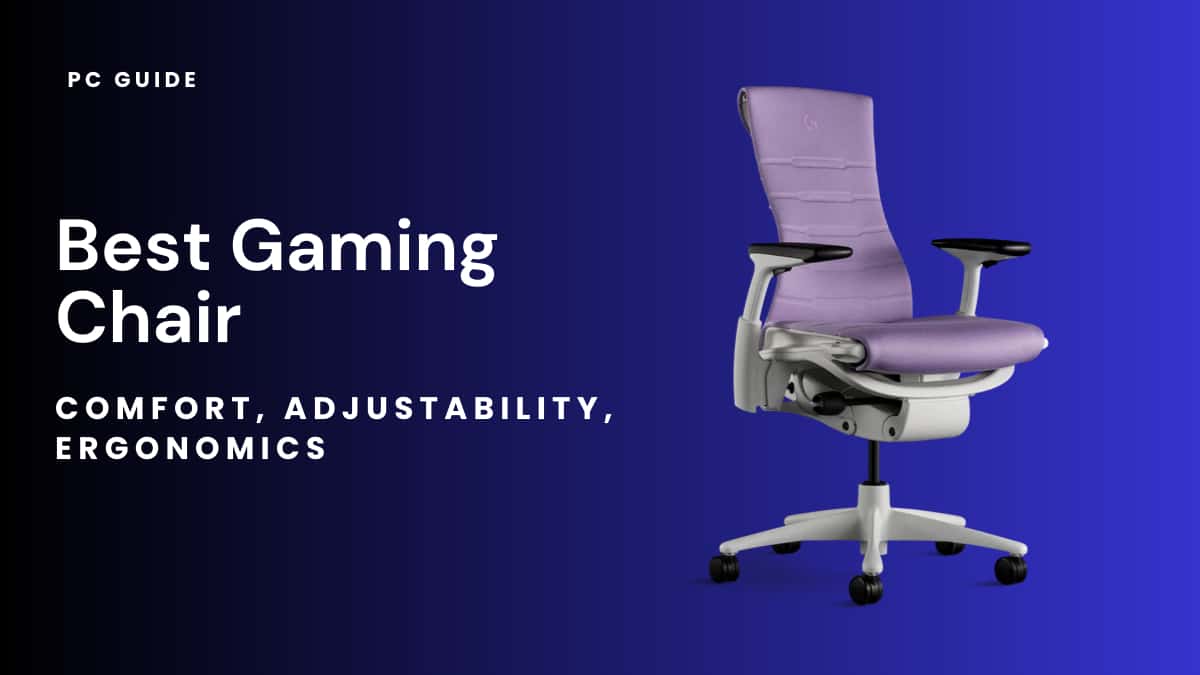 https://www.pcguide.com/wp-content/uploads/2019/06/Best-gaming-chair-in-2023-comfort-adjustability-ergonomics.jpg