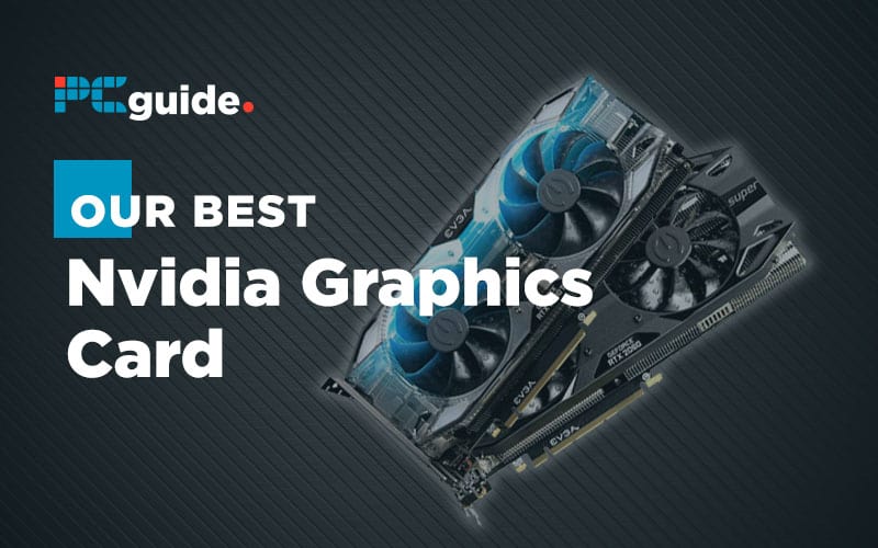 best nvidia graphics card