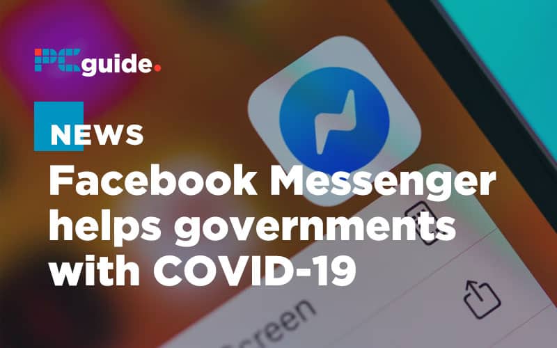 Facebook Messenger helps governments offer coronavirus advice