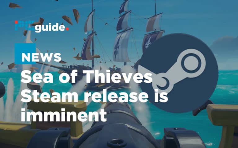 Sea of Thieves Steam release is imminent