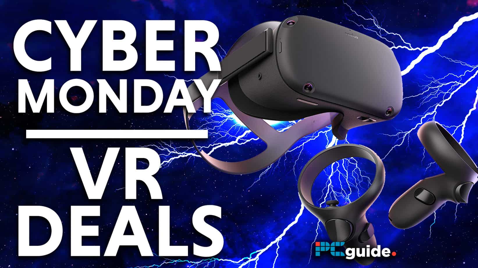 Cyber Monday VR Deals