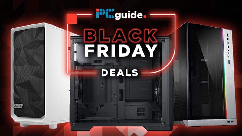 they downpour scale Black Friday PC Case Deals in 2022- PC Guide
