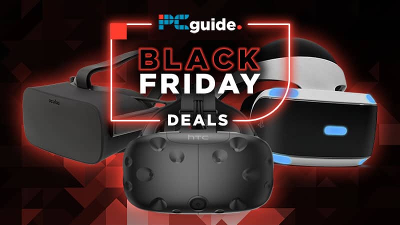 frakke bølge End Best Black Friday VR Deals In 2021- PC Guide