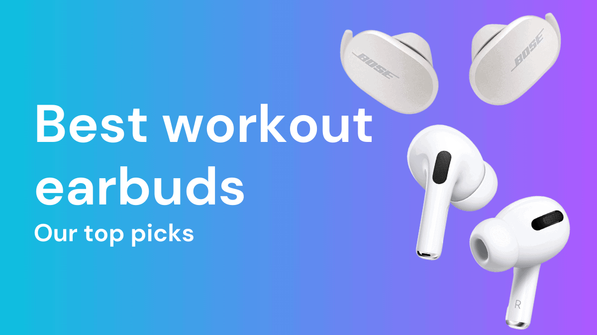 Best workout earbuds