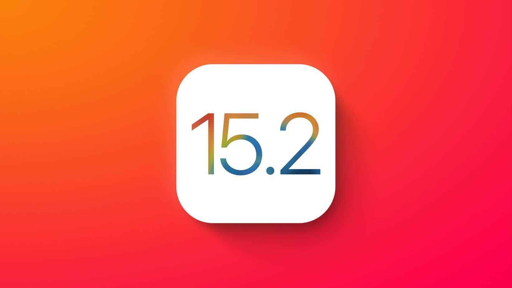 iOS 15.2 Should I Update? – Here are the pros and cons