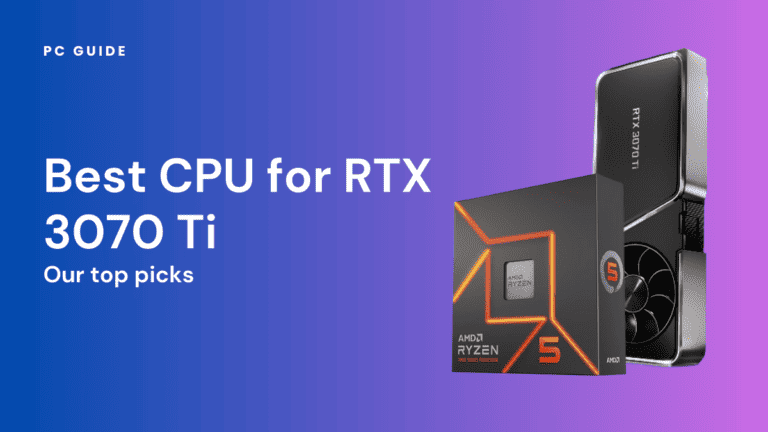 best CPU for RTX 3070 Ti.