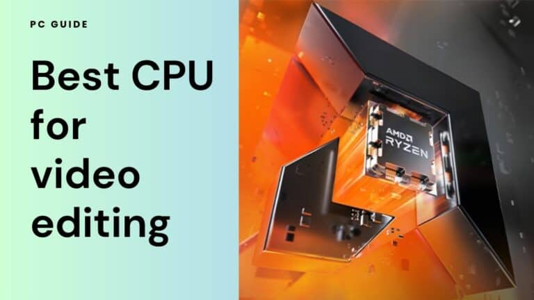 best-cpu-for-video-editing