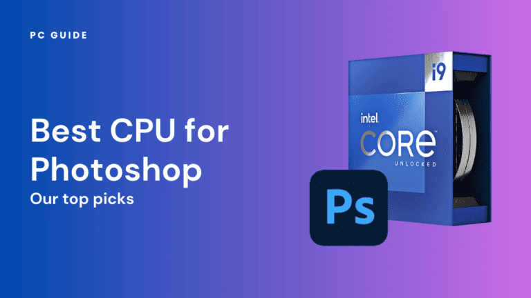 Best CPU for Photoshop