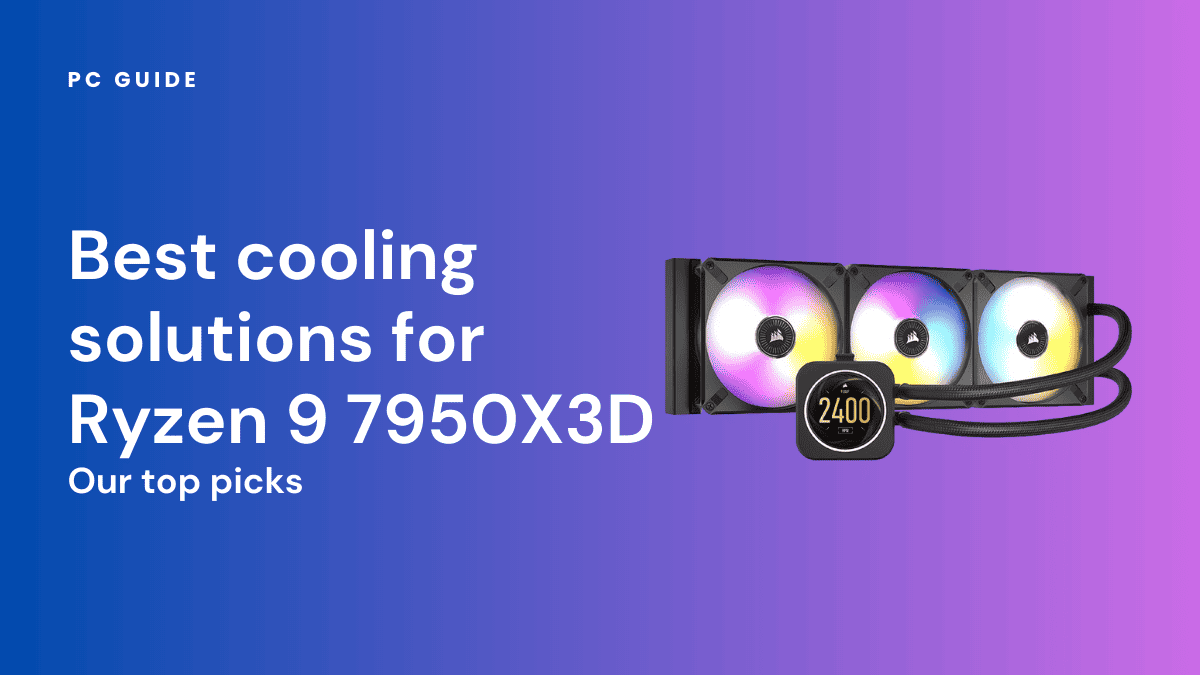 Best cooling solutions for Ryzen 9 7950X3D processors.