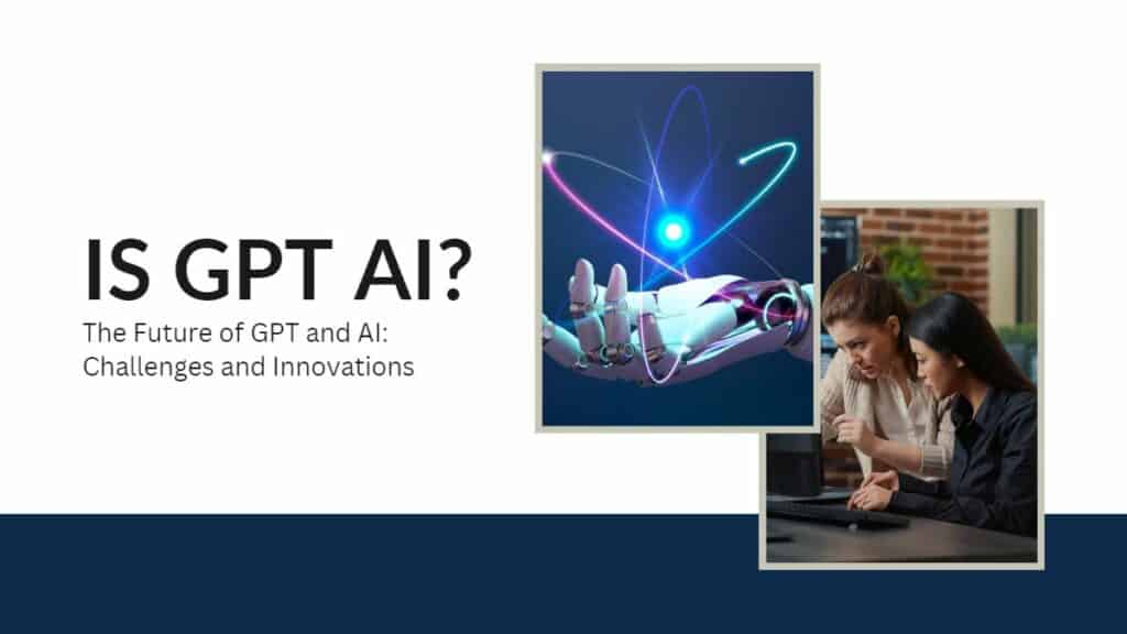 Is GPT AI?