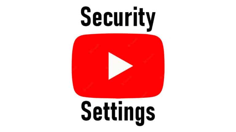 YouTube Security Settings Explained - hero