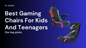 Best Gaming Chairs For Kids And Teenagers
