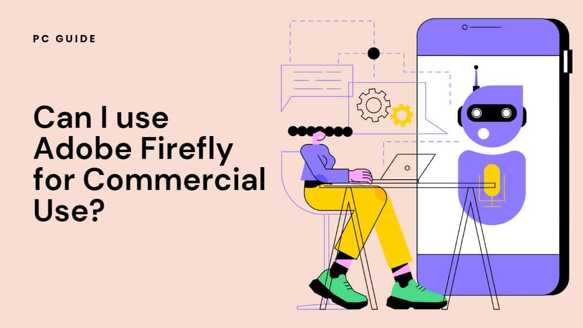 Can I use Adobe Firefly for Commercial Use