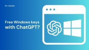 ChatGPT generates free Windows 10 and Windows 11 key
