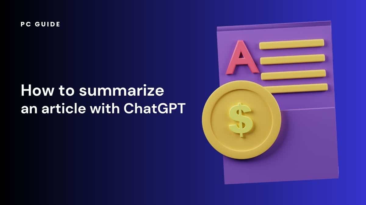 How to summarize and article with ChatGPT