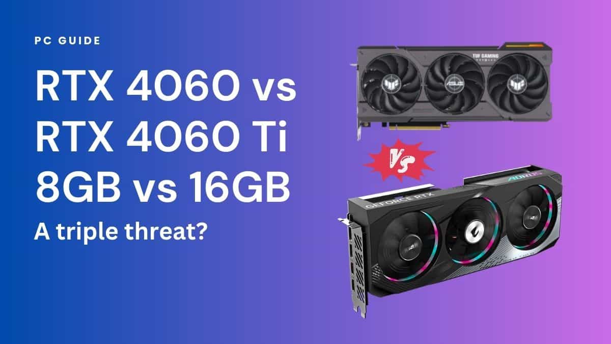 3 types of gamers who should consider upgrading to GeForce RTX 4060 Ti/4060