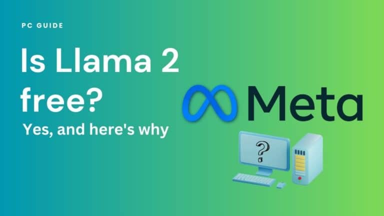 Is Llama 2 free? Yes, and here's why. Image shows the text "Is Llama 2 free? Yes, and here's why" next to the Meta logo and a picture of a computer with a question mark on the screen, on a green gradient background.