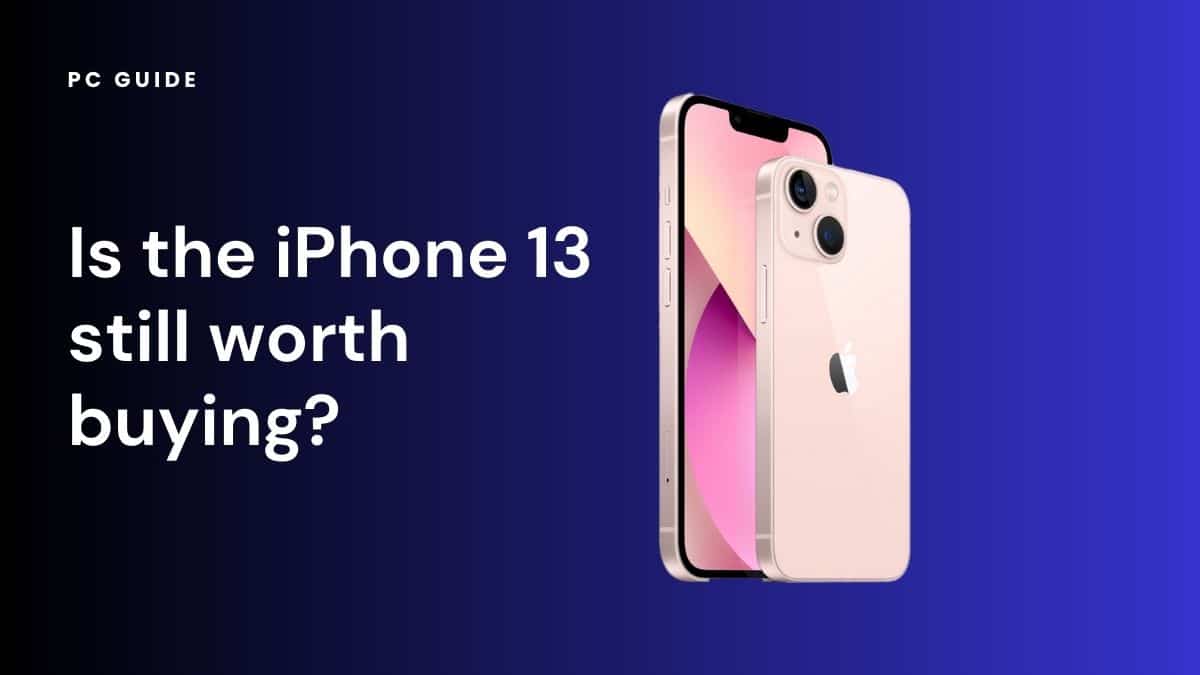 iPhone 11: Still a Good Buy? Everything We Know