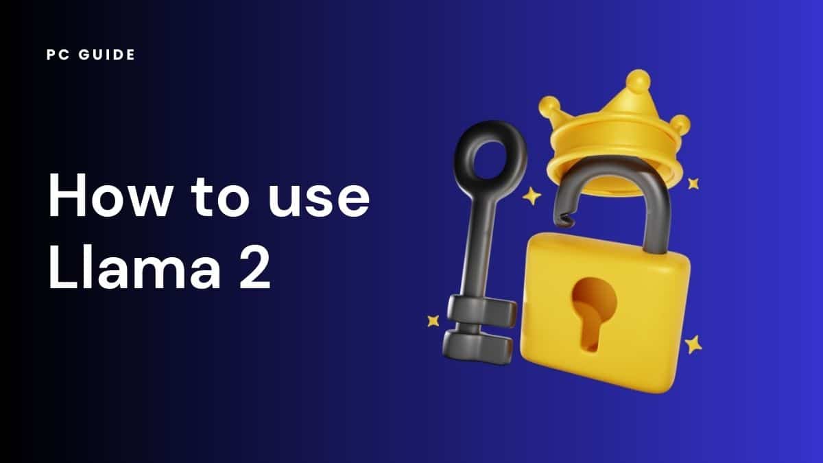 How to use Llama 2