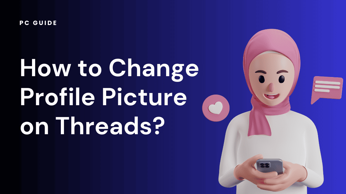 How to Change Profile Picture on Threads?