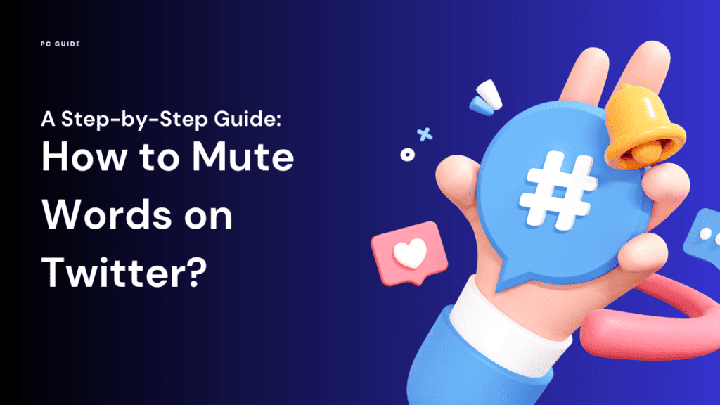 Step by step - How to Mute Words on Twitter