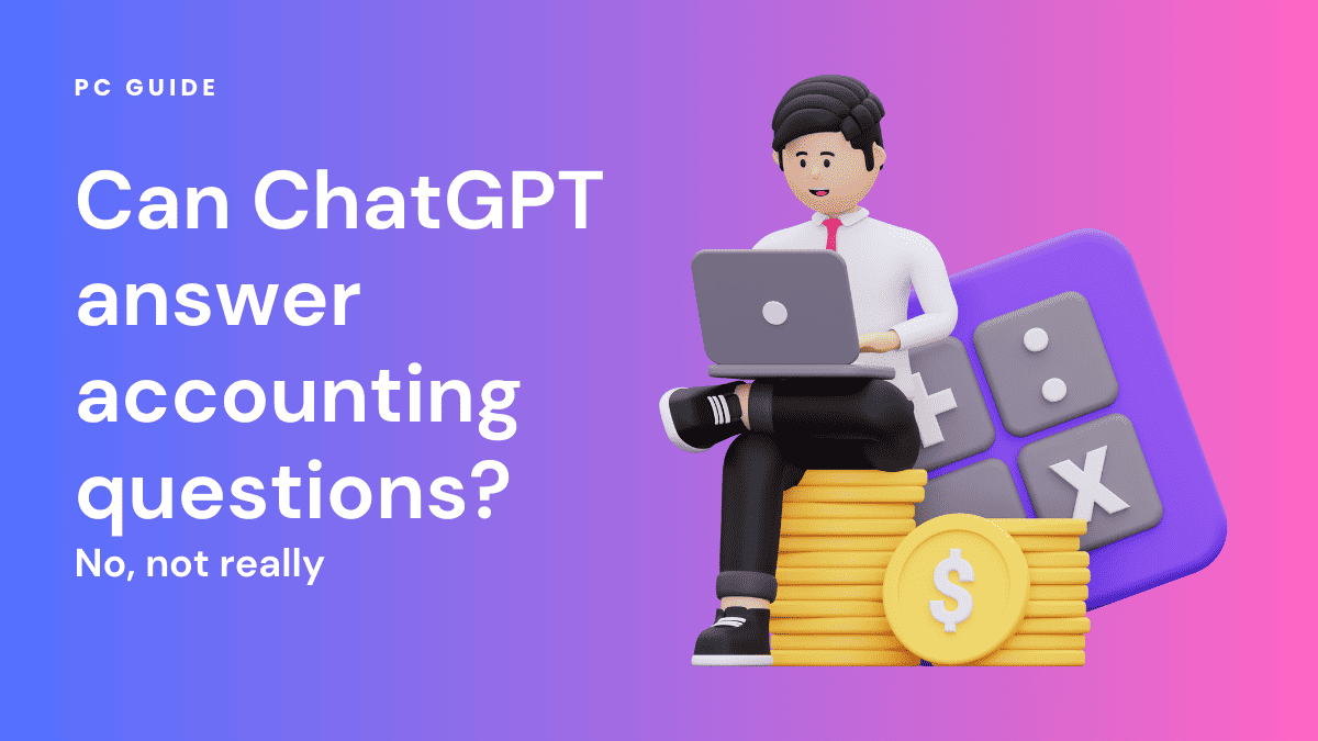 Can ChatGPT answer accounting questions? Not really.