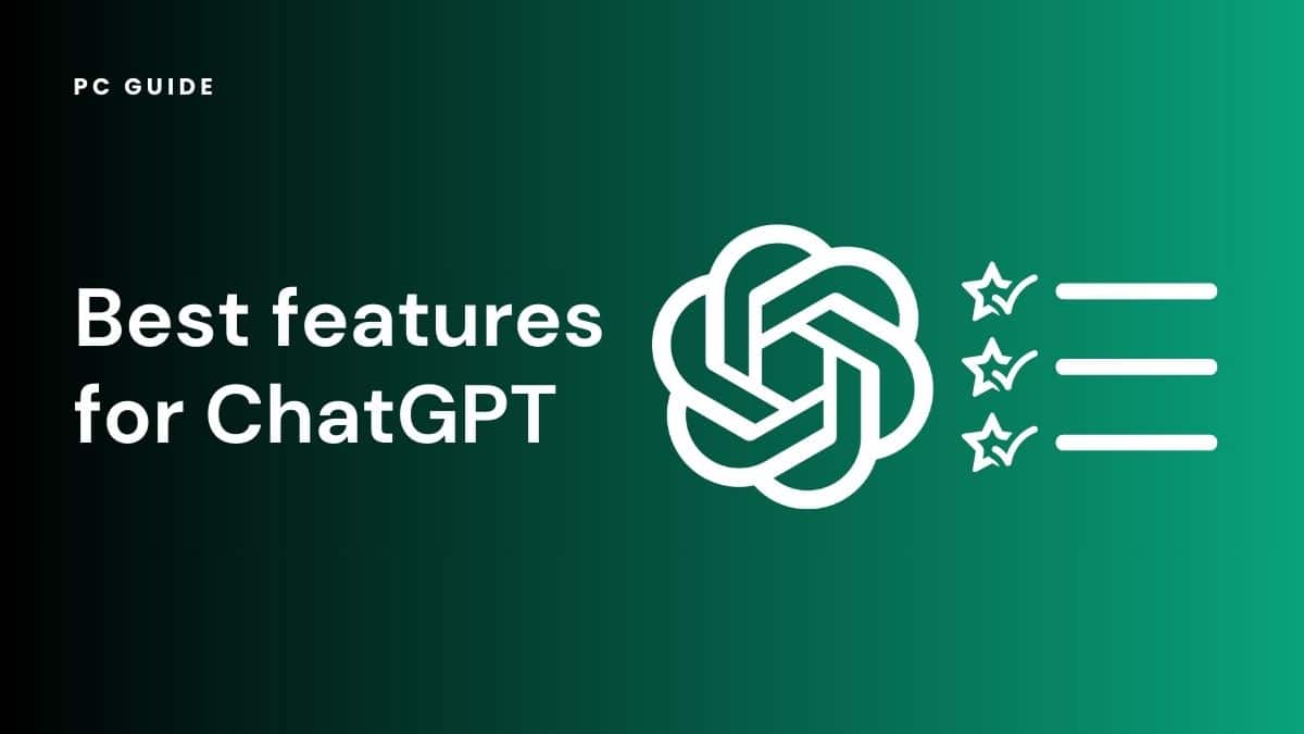 Top-rated features for ChatGPT.