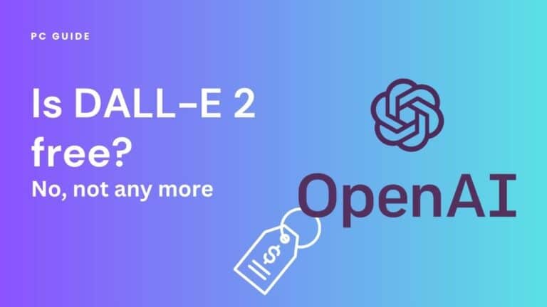 Is DALL-E 2 free? No, not any more. Image shows the text "Is DALL-E 2 free? No, not any more", next to the OpenAI logo and a white price tag graphic, on a blue purple gradient background.