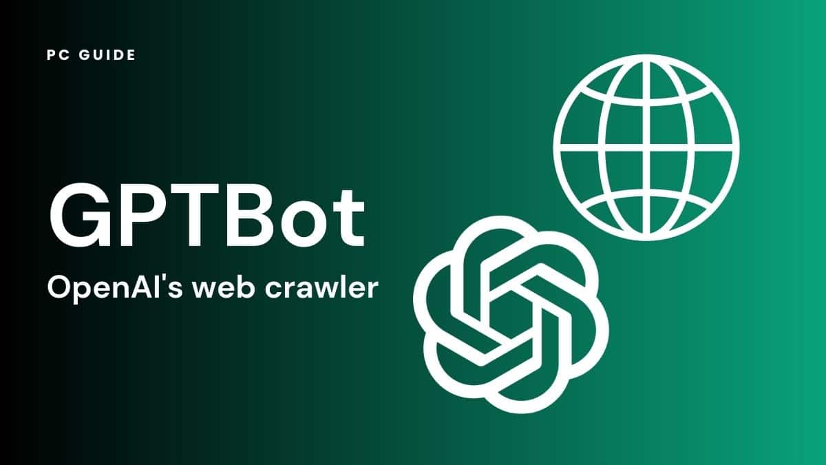 OpenAI launches GPTBot web crawler.