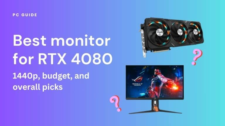 Best monitor for RTX 4080. Image shows the text Best monitor for RTX 4080 - 1440p, budget, and overall picks" next to an RTX 4080 GPU and an LG monitor on a purple blue gradient background