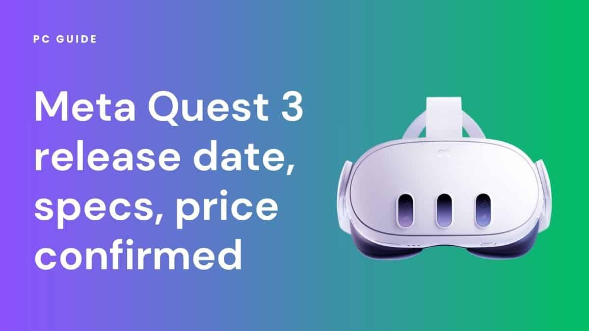 Meta reveals the new Quest 3 VR headset with a $499.99 price tag