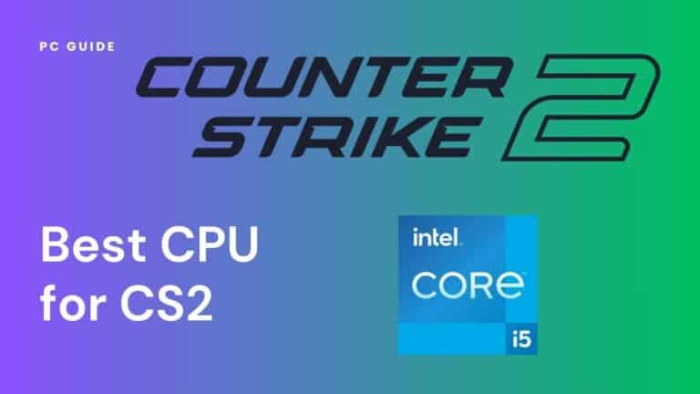 best-cpu-for-cs2-intel-core-i5