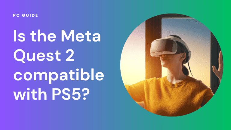 Is the Meta Quest 2 compatible with PS5