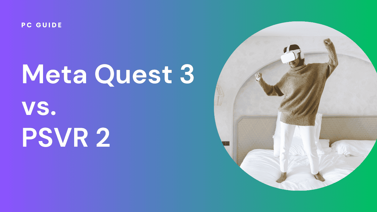 Meta Quest 2 vs PSVR2: What to know before you buy