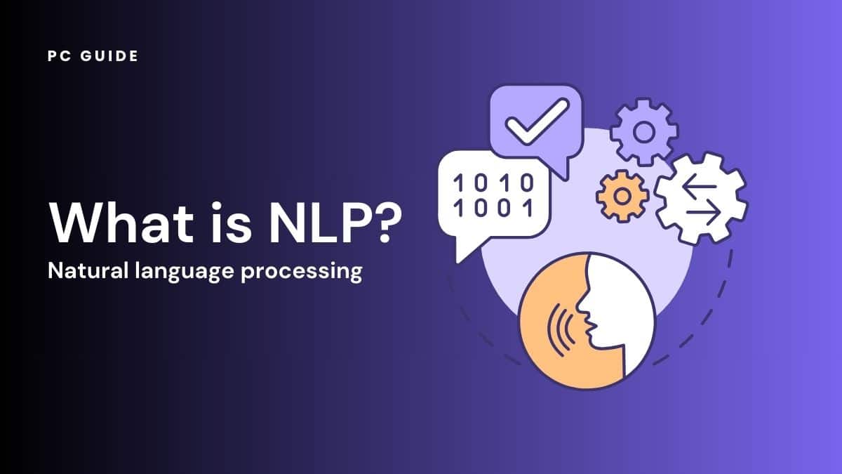 How do natural language processing (NLP) and natural language