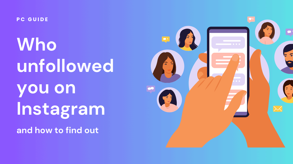 Who unfollowed you on Instagram and how to find out