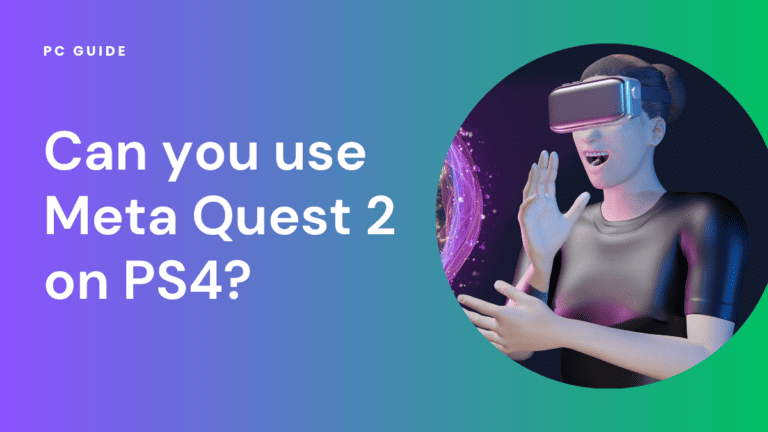 can you use Meta Quest 2 on PS4