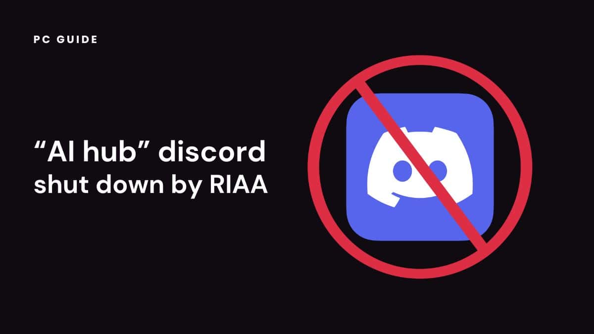 AI hub discord server shut down by RIAA.