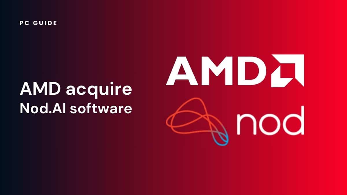 AMD acquire Nod.AI open source software startup.