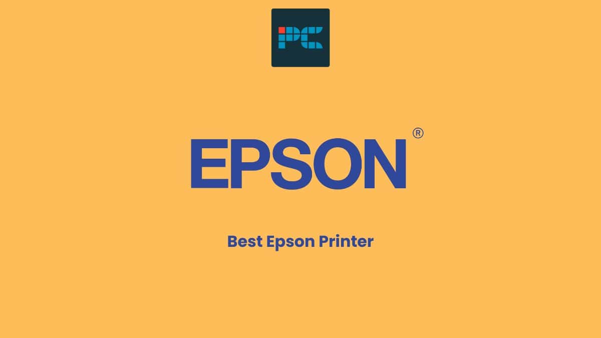 Best Epson printer: printers for all budgets.