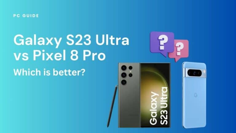 Galaxy S23 Ultra Vs Pixel 8 Pro: Which is better? Image shows the text "Galaxy S23 Ultra Vs Pixel 8 Pro: Which is better?" next to the S23 Ultra and the Pixel 8 Pro, on a blue gradient background.