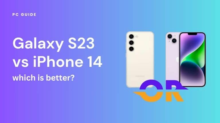 Image shows the text "Galaxy S23 vs iPhone 14 - which is better?" next to the Galaxy S23 and iPhone 14 on a purple blue gradient background.