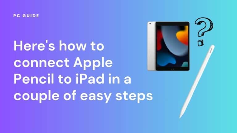Easy steps to connect Apple Pencil to iPad.