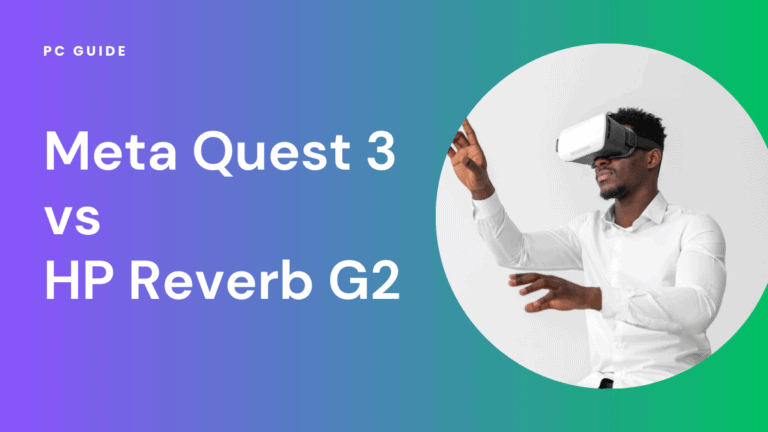 Meta Quest 3 vs HP Reverb G2