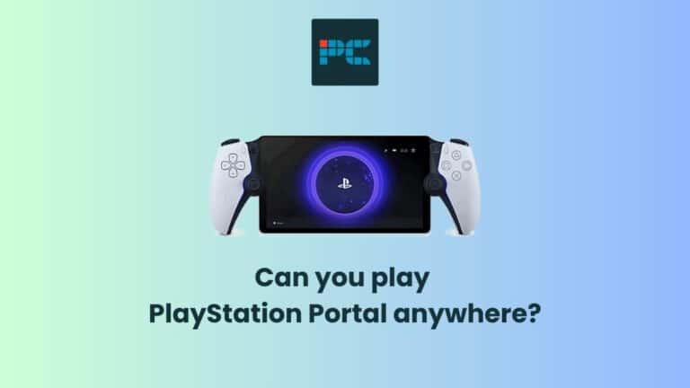 Can you play PlayStation Portal anywhere?
