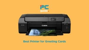 Best Printer for Greeting Cards