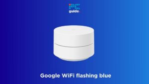 Fix Google WiFi flashing blue.
