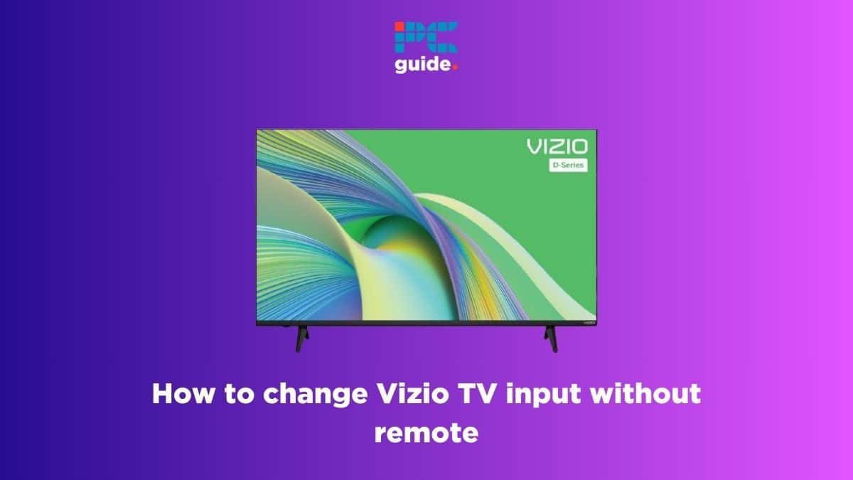 How to change input on Vizio TV without remote