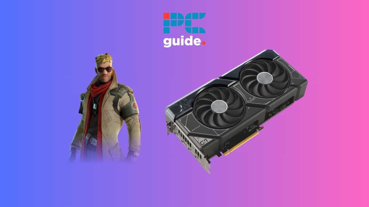 Best GPU for Fortnite - PC Guide